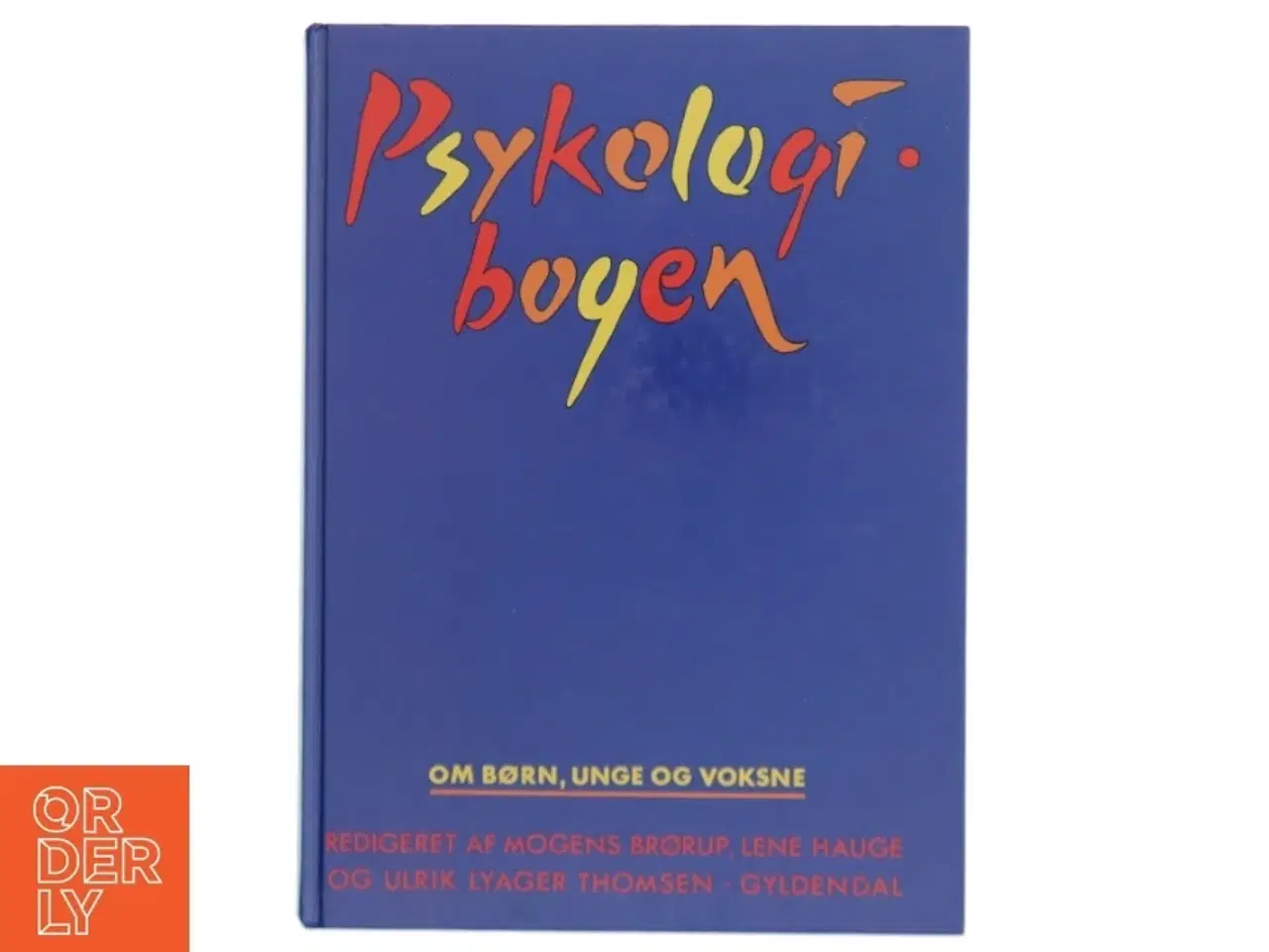 Billede 1 - Psykologibogen : om børn, unge og voksne (Bog)