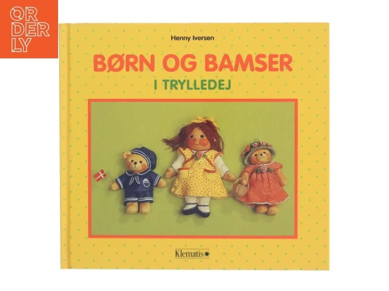 Billede 1 - Børn og bamser i trylledej af Henny Iversen (Bog)