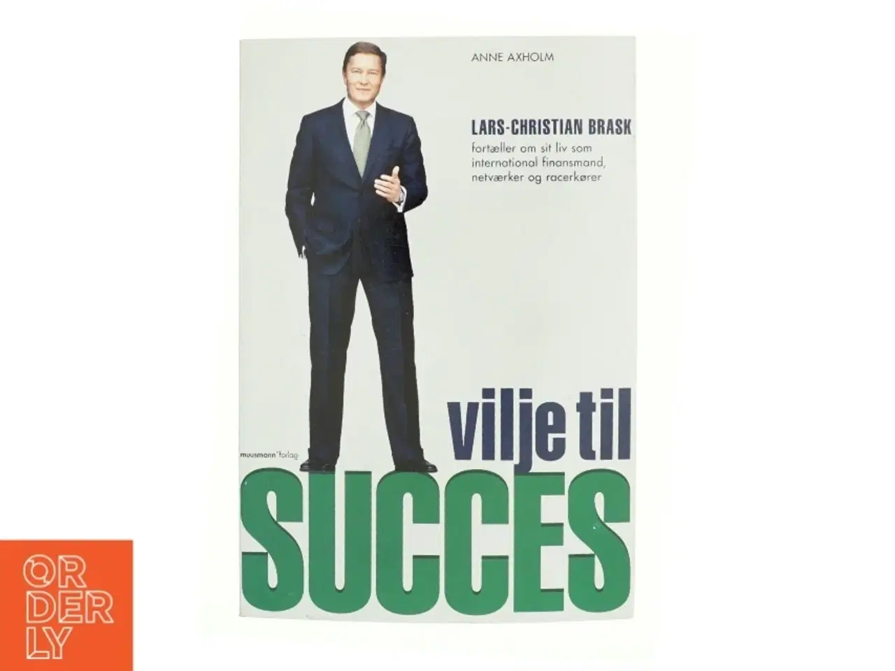 Billede 1 - Vilje til succes af Lars-Christian Brask (Bog)
