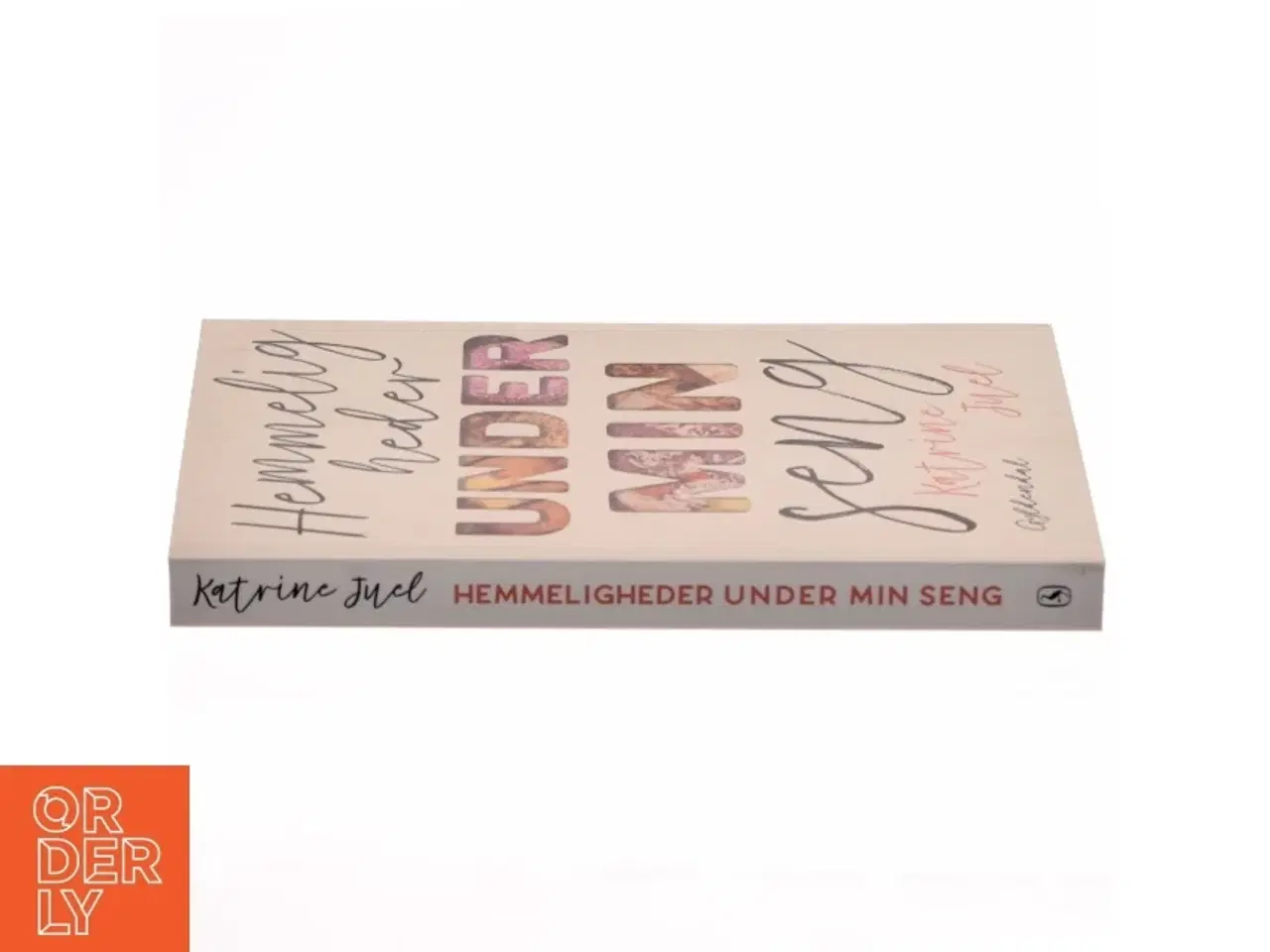 Billede 2 - Hemmeligheder under min seng af Katrine Juel (f. 1991) (Bog)