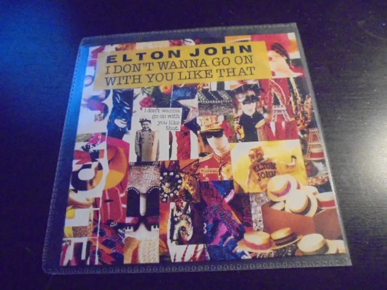 Billede 1 - Single: Elton John – I don’t wanna go on with you 