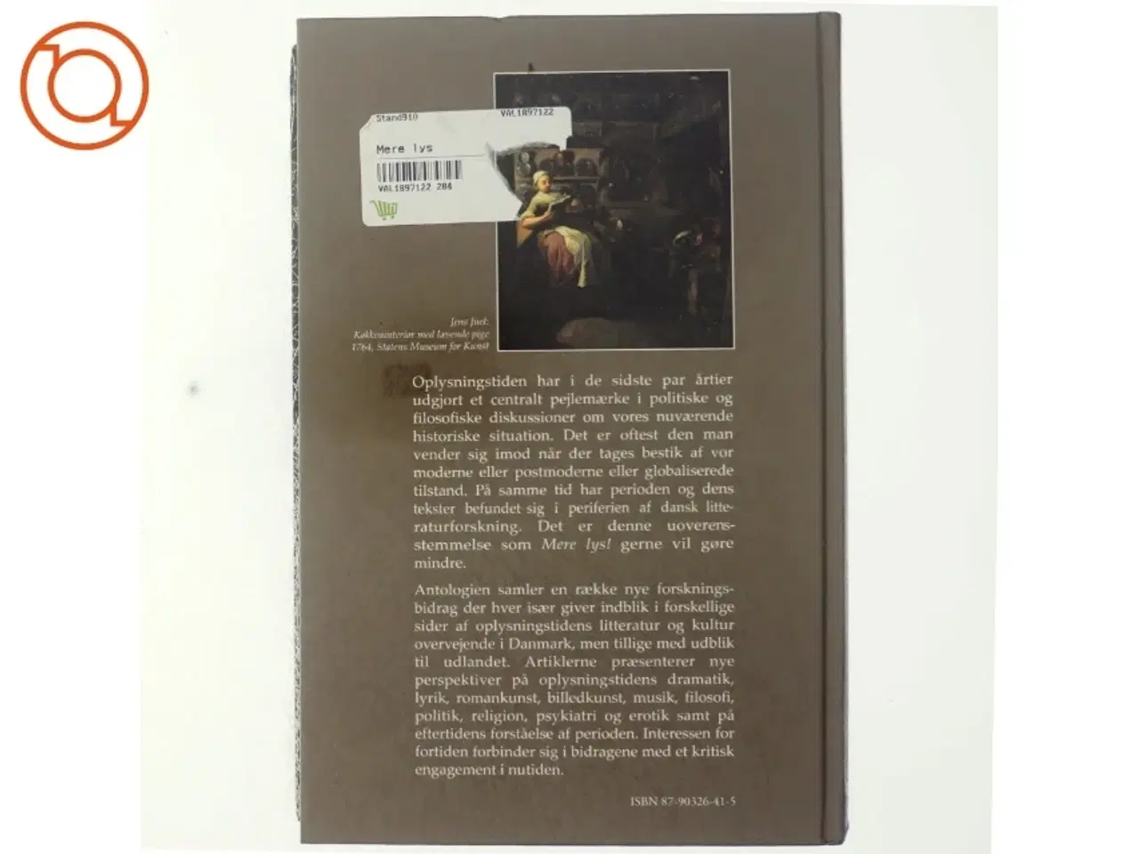 Billede 3 - Mere lys! : indblik i oplysningstiden i dansk litteratur og kultur