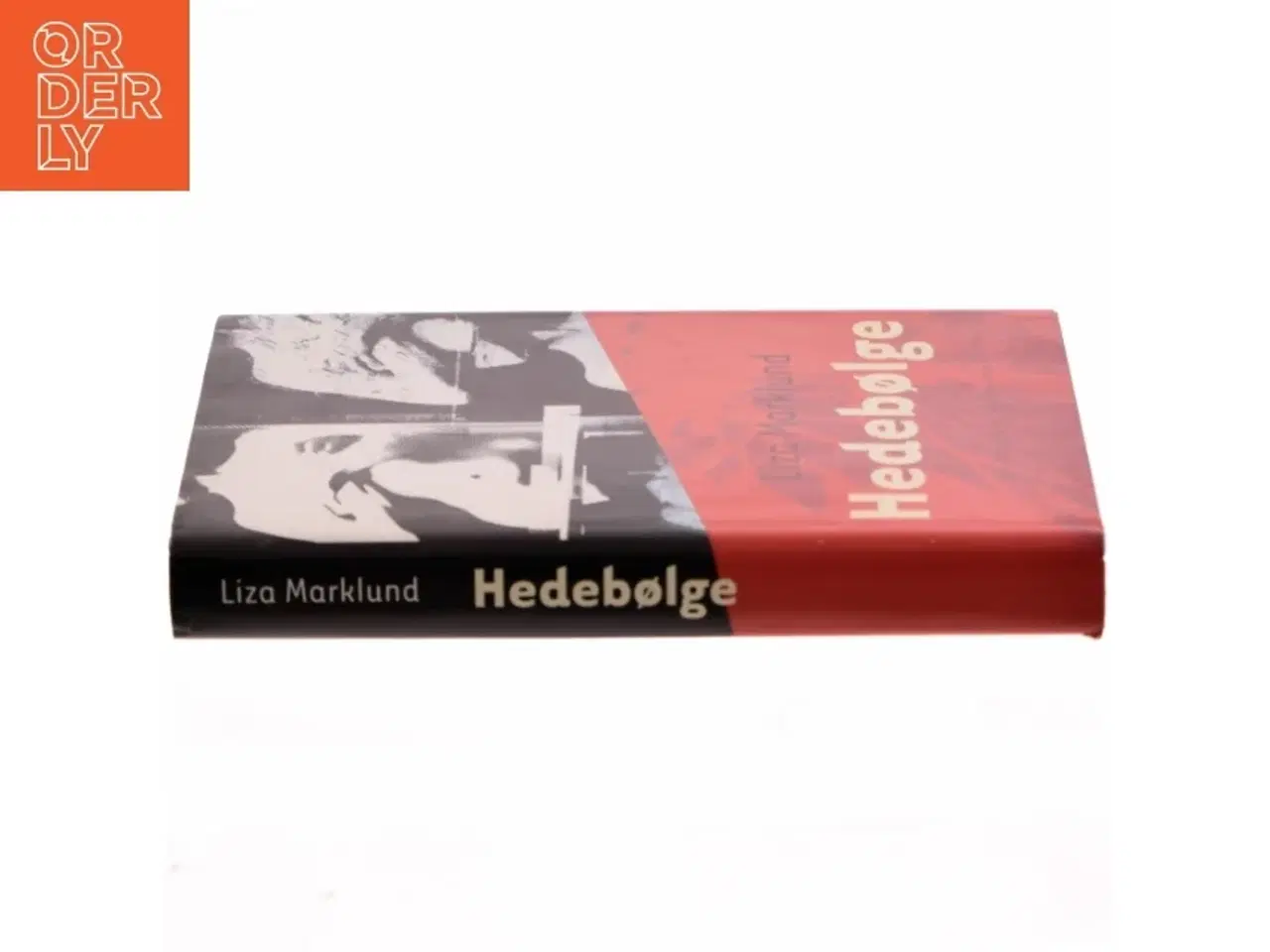 Billede 2 - 'Hedebølge' af Liza Marklund (bog)