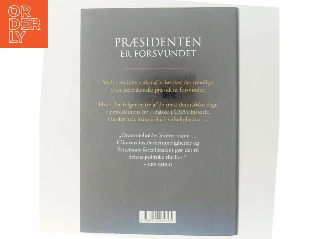 Billede 3 - 'Præsidenten er forsvundet' af Bill Clinton (bog)
