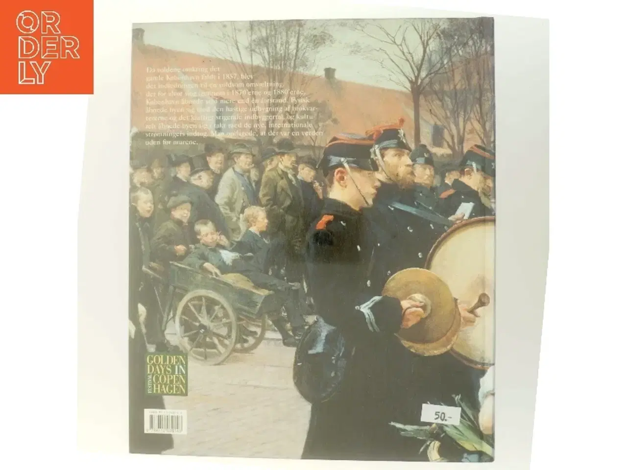 Billede 3 - Uden for murene : fortællinger fra det moderne gennembruds København af Klaus P. Mortensen (f. 1942) (Bog)