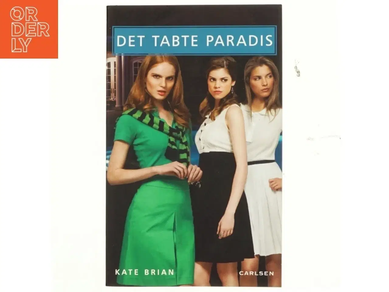 Billede 1 - Det tabte paradis af Kate Brian (Bog)