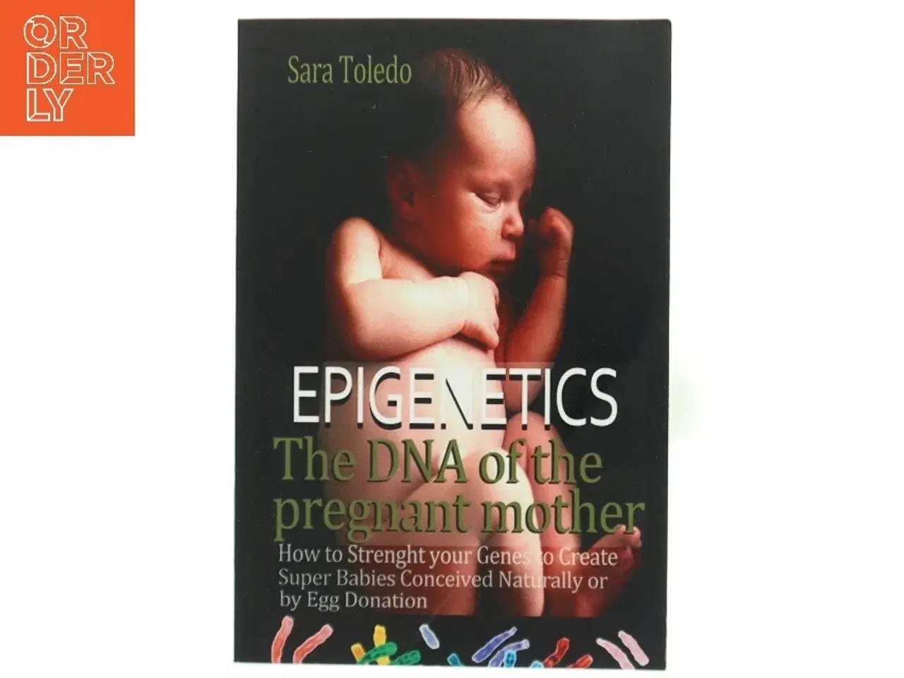 Billede 1 - 'Epigenetik' bog af Sara Toledo