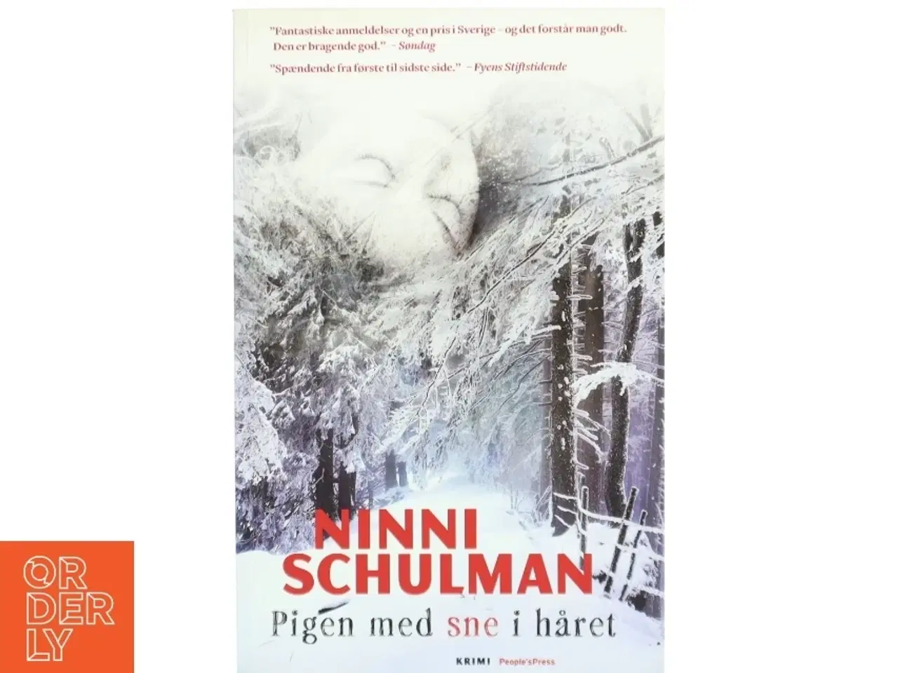 Billede 1 - Pigen med sne i håret af Ninni Schulman (Bog)