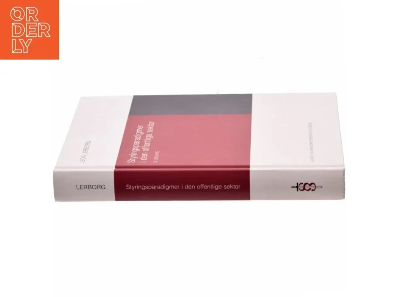 Billede 2 - Styringsparadigmer i den offentlige sektor af Leon Lerborg (Bog)