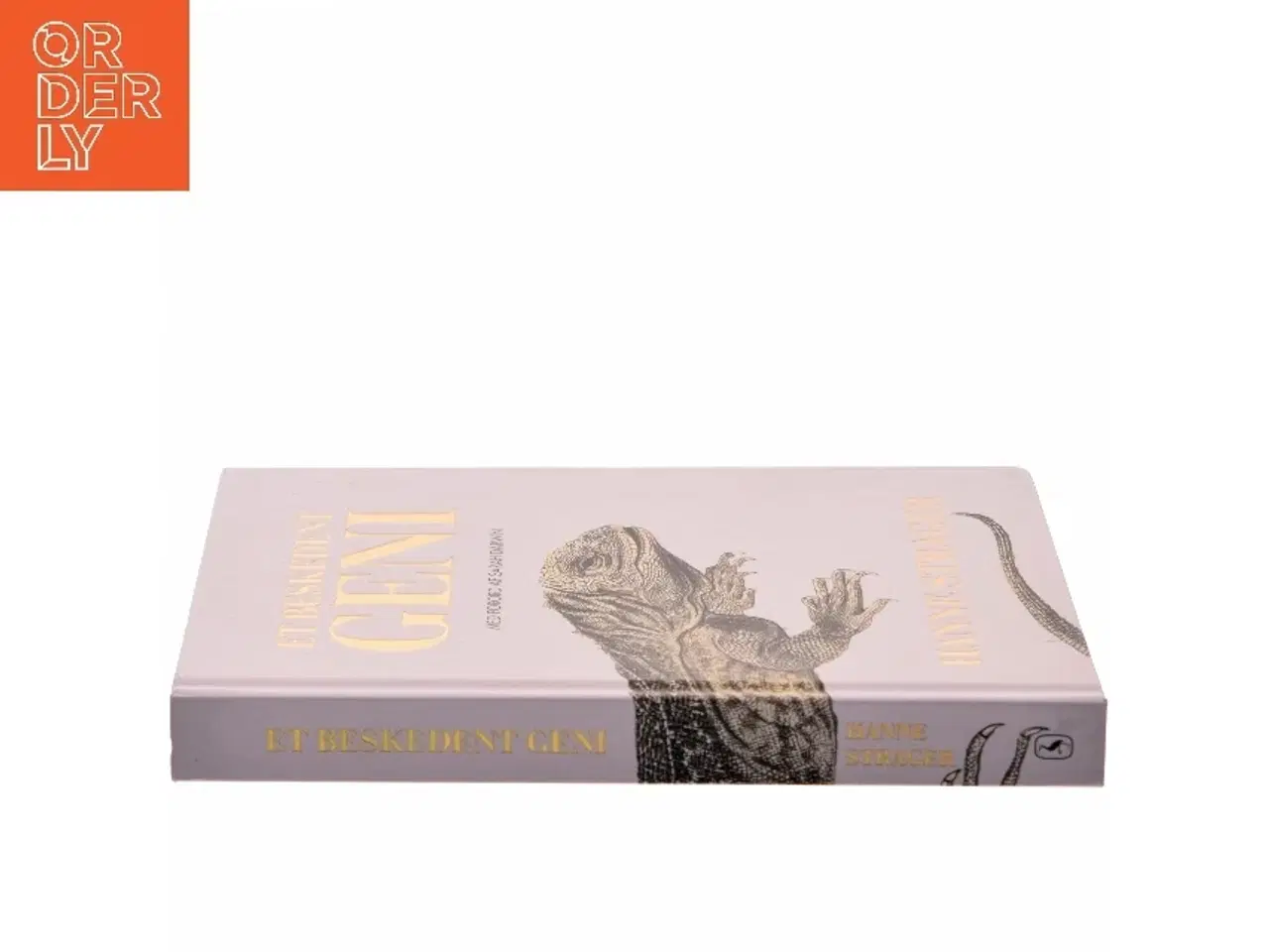 Billede 2 - Et beskedent geni : historien om Darwin's liv og idéen, der forandrede verden af Hanne Strager (Bog)