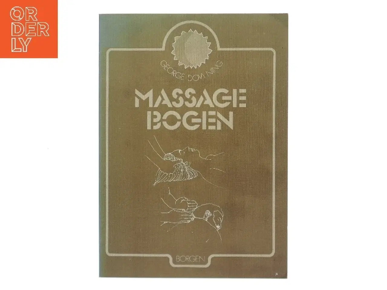Billede 1 - Massagebogen af George Downing (Bog)
