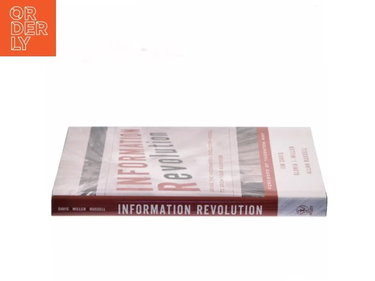Billede 2 - Information revolution : using the information evolution model to grow your business (Bog)