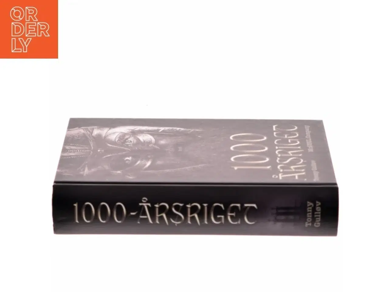 Billede 2 - 1000-årsriget af Tonny Gulløv (Bog)