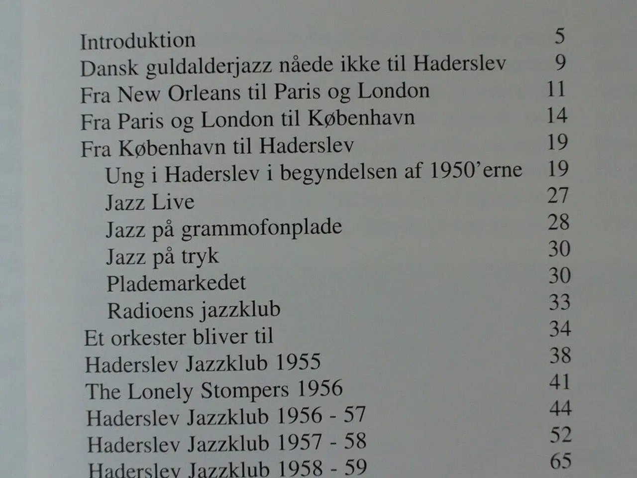 Billede 2 - da jazzen kom til haderslev, af h.c. kjær larsen, 