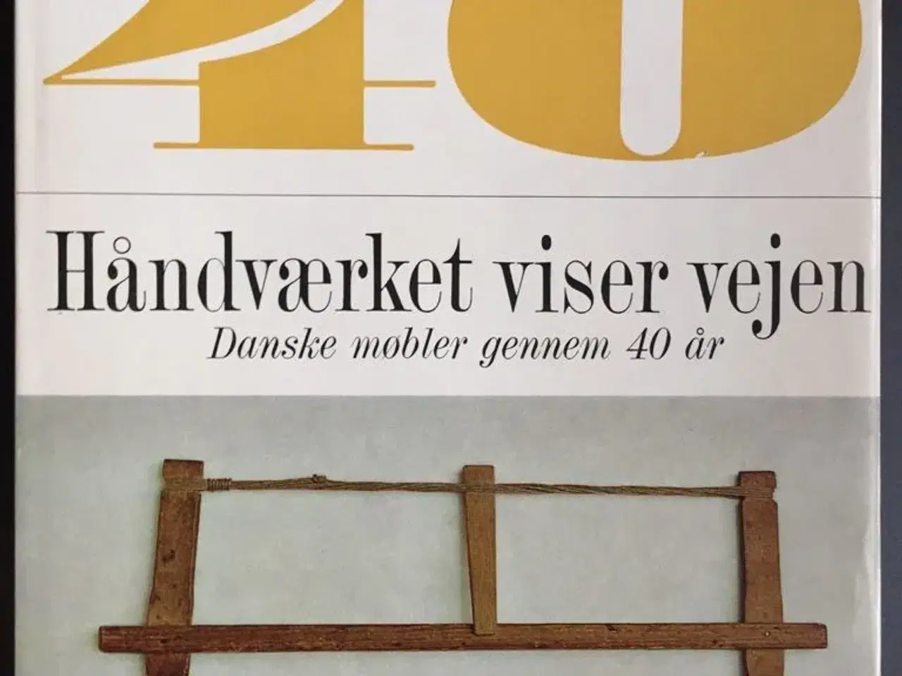Billede 1 - Danske møbler gennem 40 år