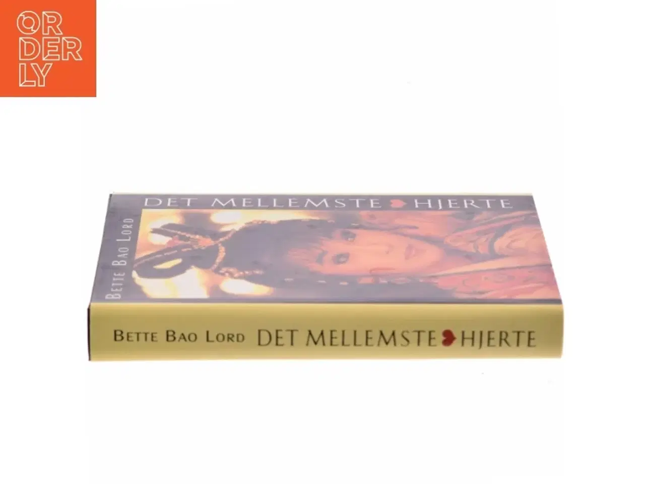 Billede 2 - Det Mellemste Hjerte af Bette Bao Lord (Bog)
