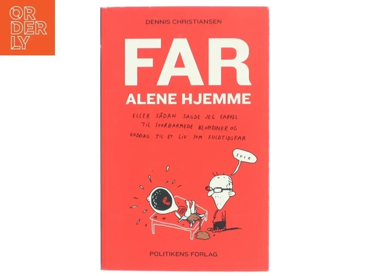 Billede 1 - Far alene hjemme af Dennis Christiansen (f. 1976) (Bog)