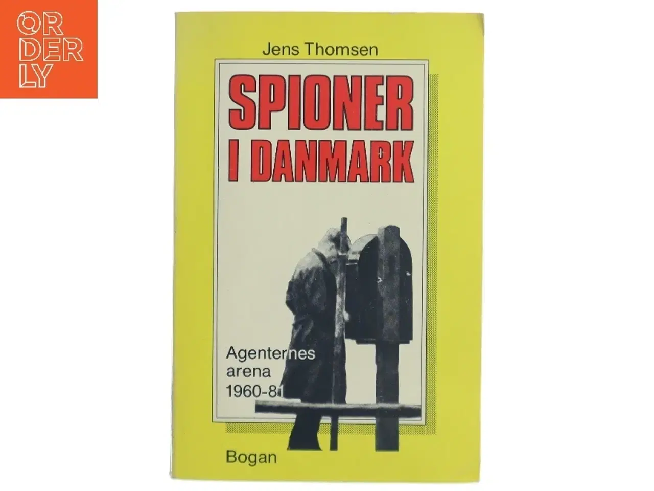 Billede 2 - Jens Thomsen: Spioner i Danmark