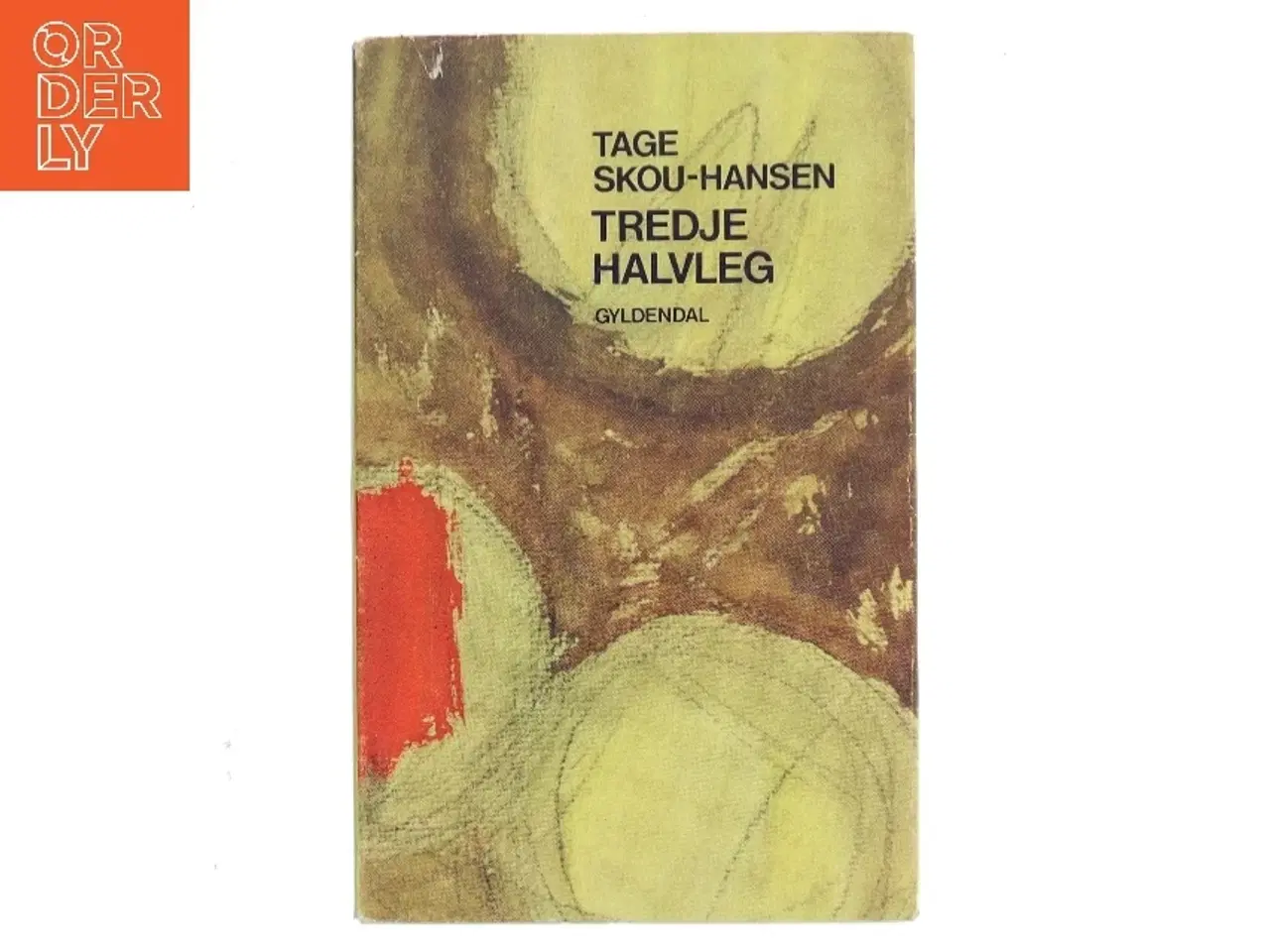 Billede 1 - Tredje halvleg af Tage Skou-Hansen (Bog)