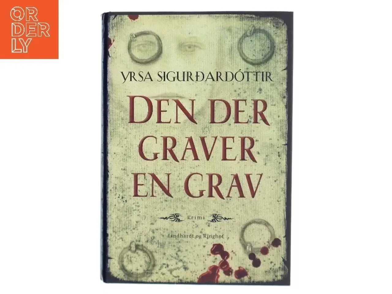 Billede 1 - Den der graver en grav af Yrsa Sigurðardóttir (Bog)