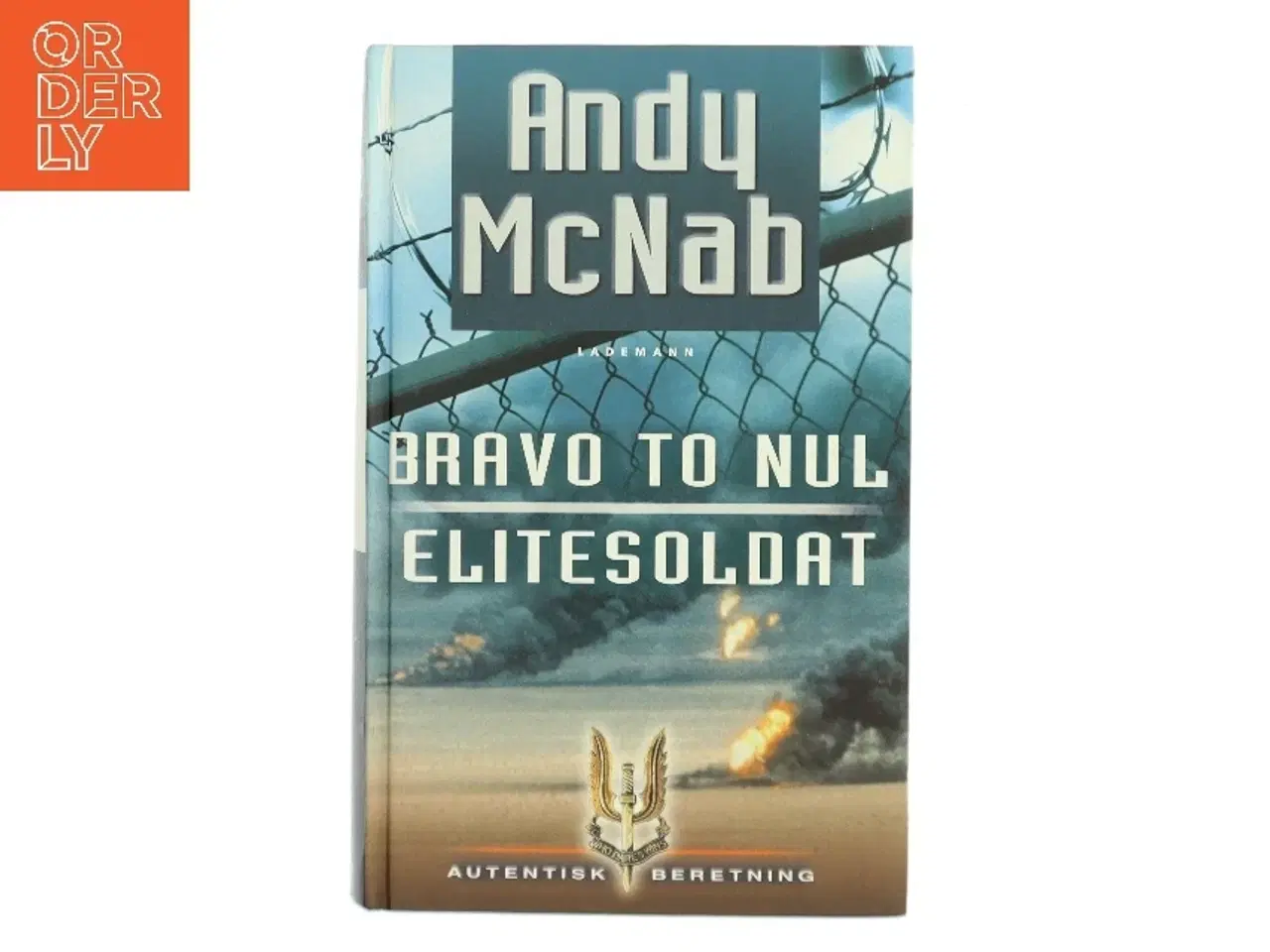 Billede 1 - Bravo to nul : Elitesoldat af Andy McNab (Bog)