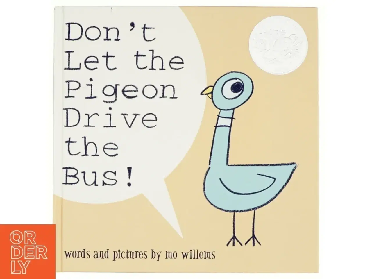 Billede 1 - Don't Let the Pigeon Drive the Bus! af Mo Willems (Bog)