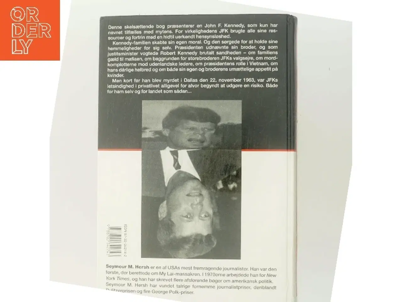 Billede 3 - Hans andet ansigt : sandheden bag Kennedy-myten af Seymour M. Hersh (Bog)