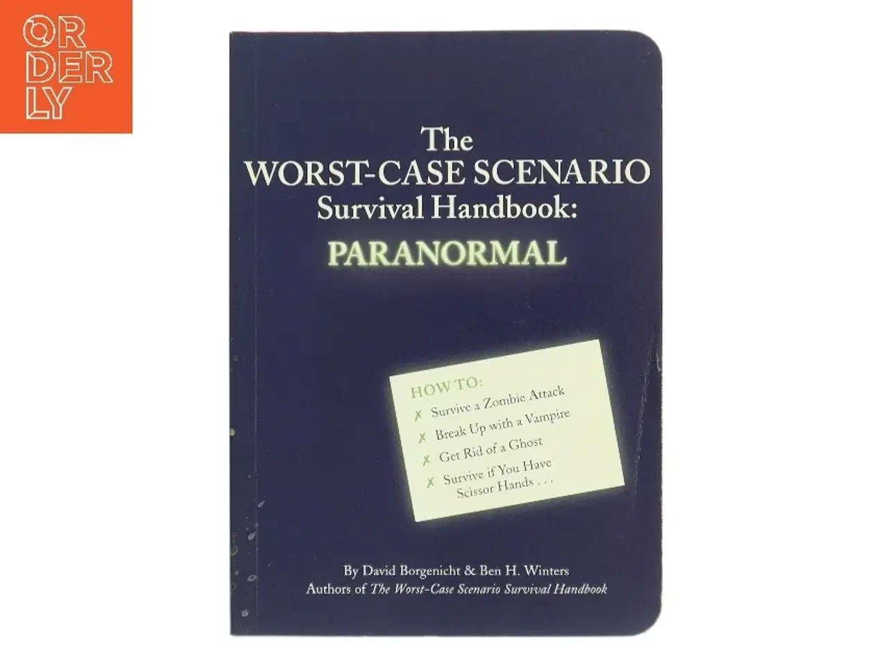 Billede 1 - The Worst-Case Scenario Survival Handbook: Paranormal (Bog)