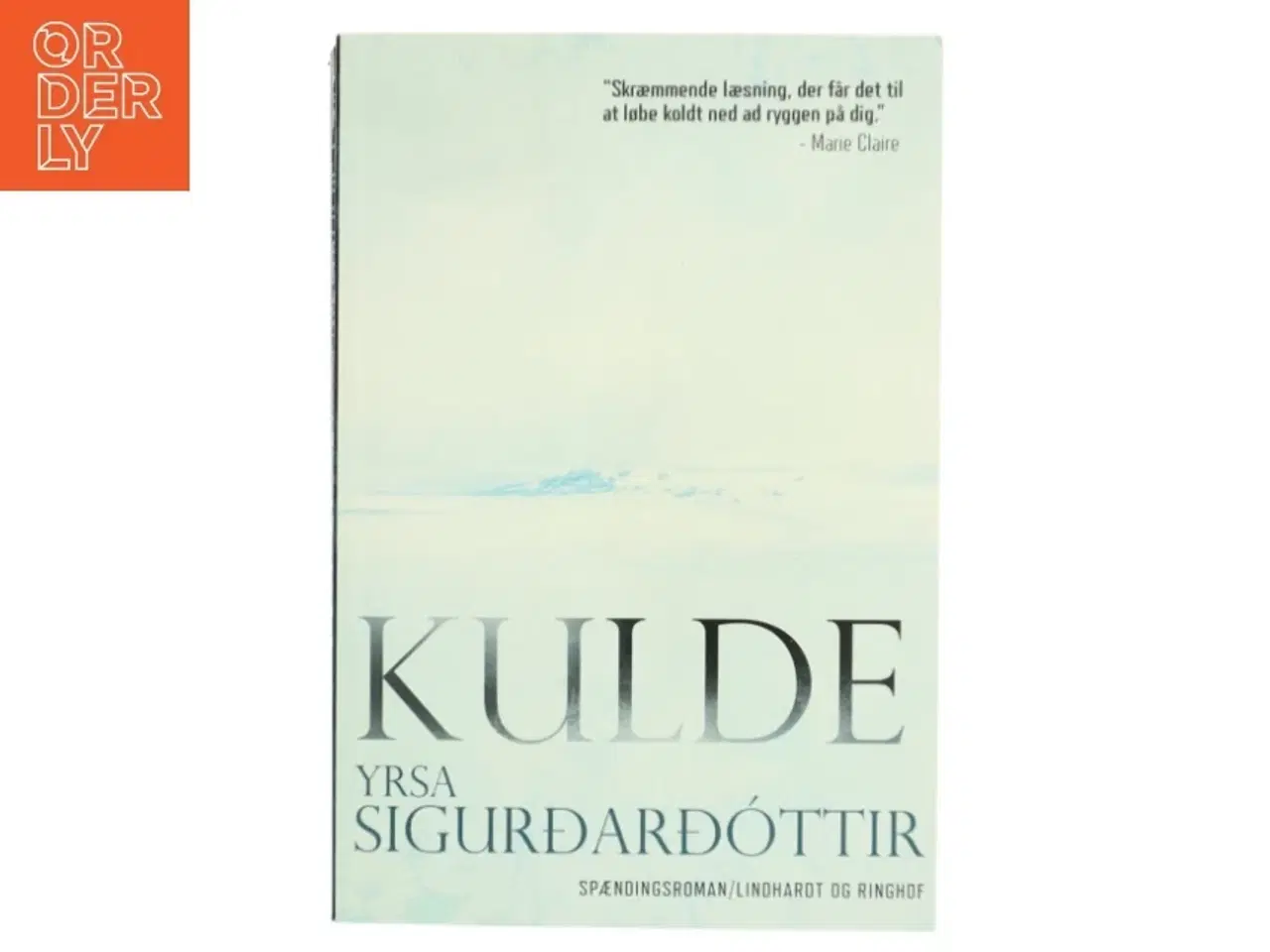 Billede 1 - Kulde af Yrsa Sigur&#240;ard&#243;ttir (Bog)