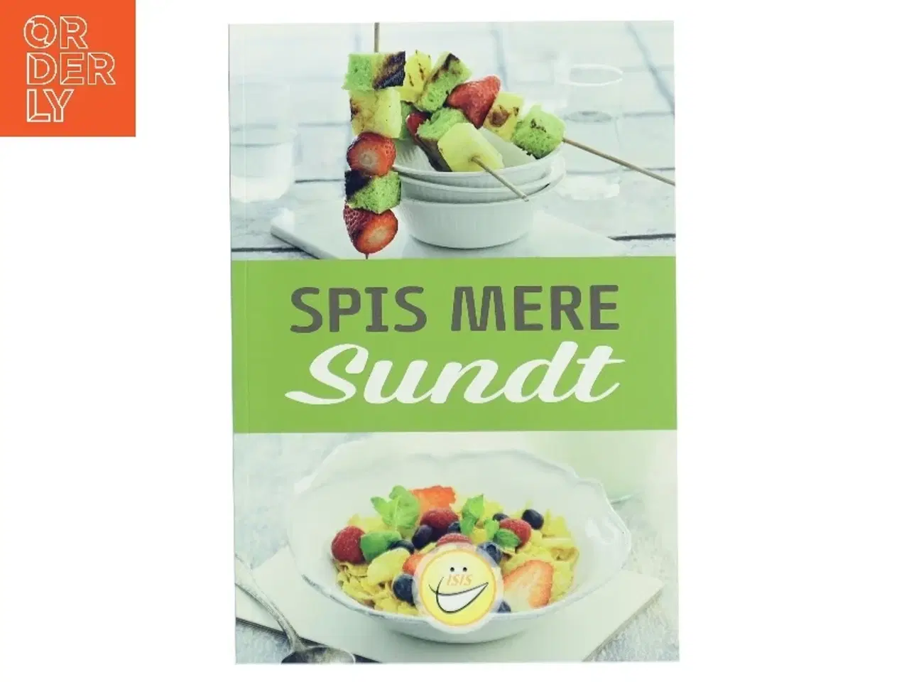 Billede 1 - Spis mere sundt af Carl Bjarne Mikkelsen (Bog)