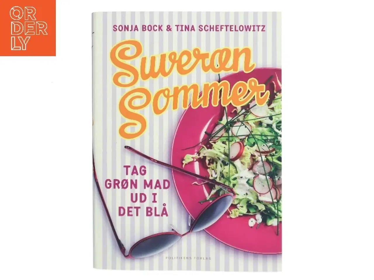 Billede 1 - Suveræn sommer : tag grøn mad ud i det blå af Sonja Bock (Bog)