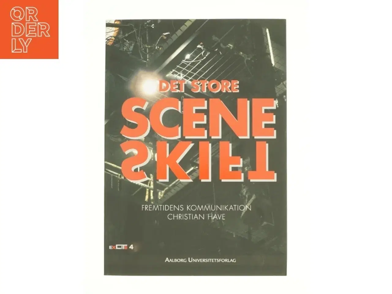 Billede 1 - Det store sceneskift af Christian Have (Bog)