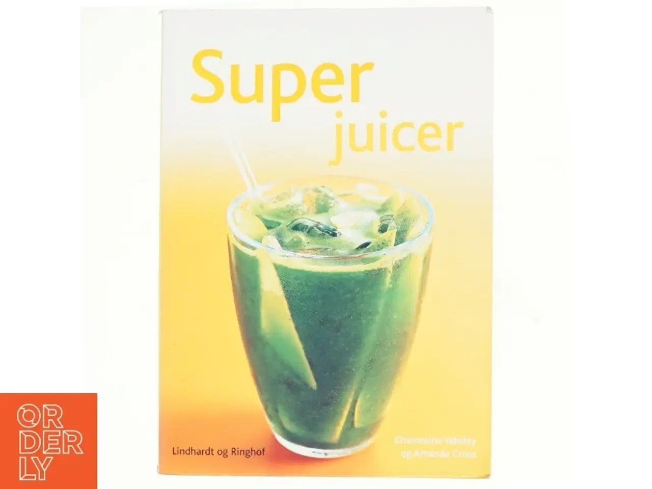 Billede 1 - Superjuicer af Charmaine Yabsley (Bog)
