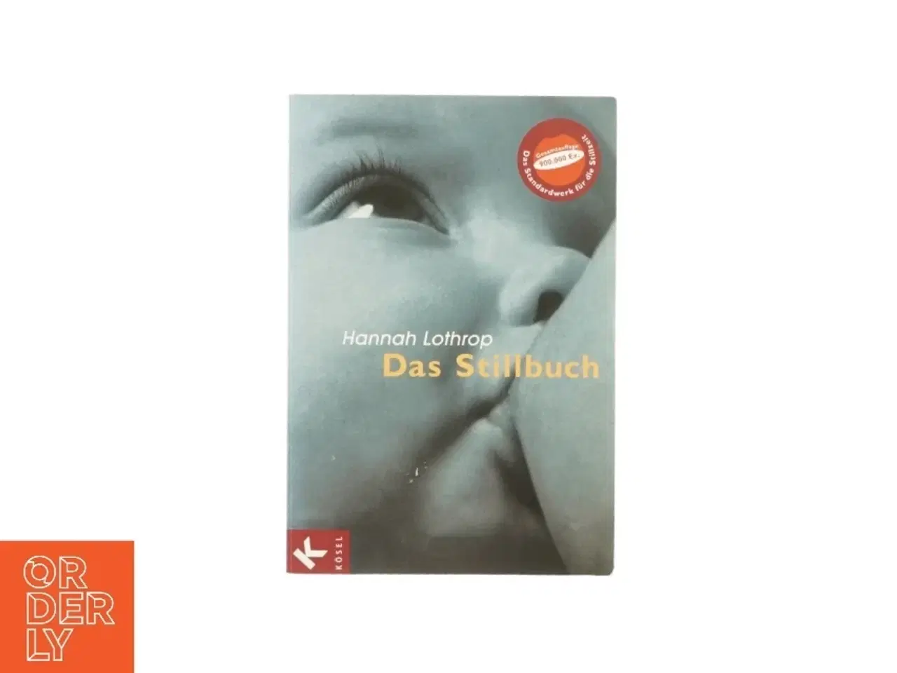 Billede 1 - Das stillbuch af Hannah Lothrop (bog)