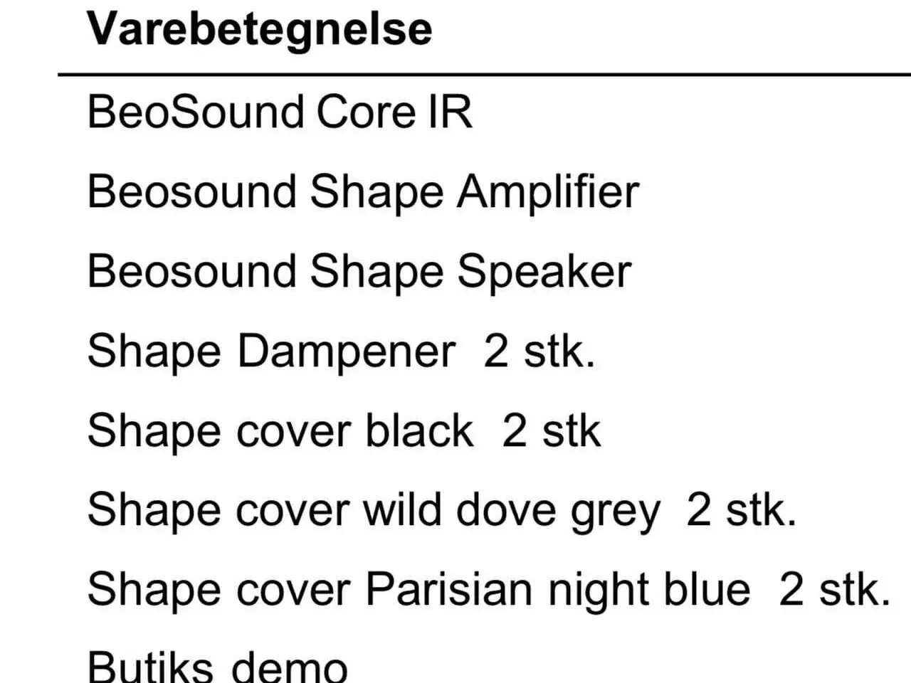 Billede 2 - B&O shape Opst.