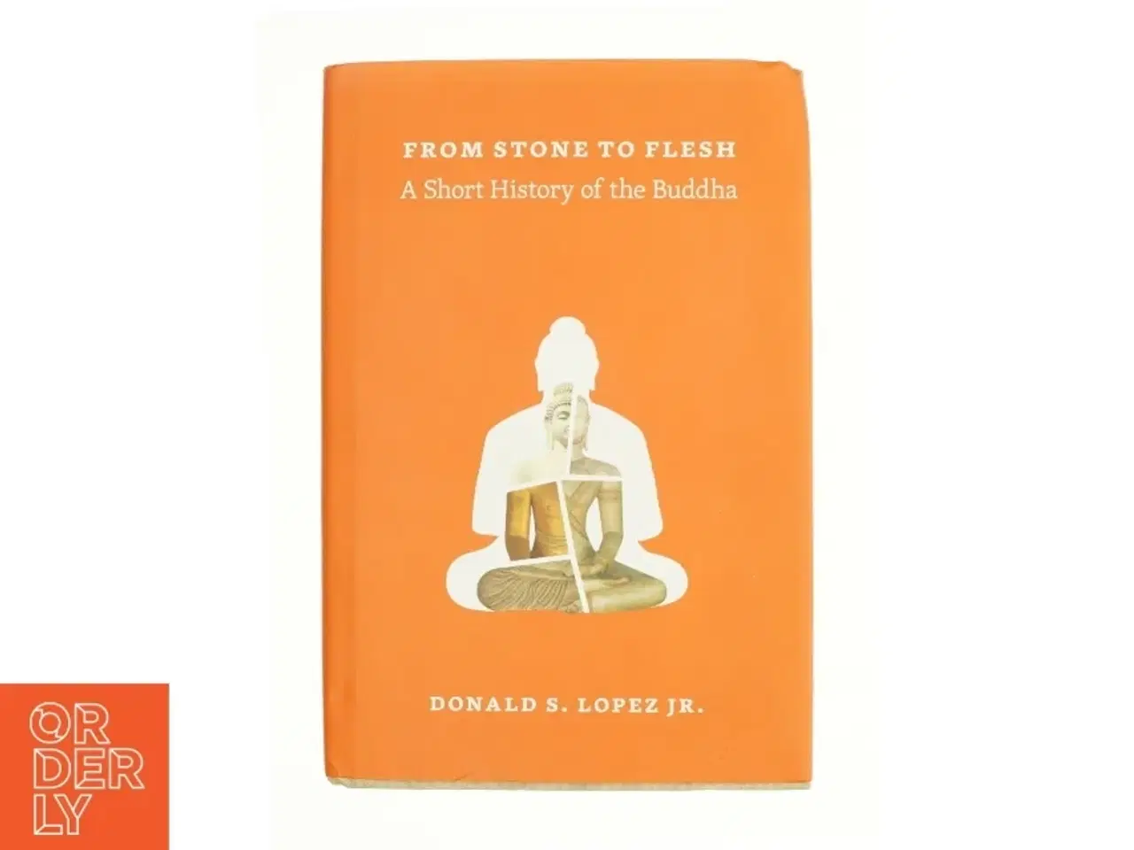 Billede 2 - From Stone to Flesh af Donald S. Lopez Jr. (Bog)