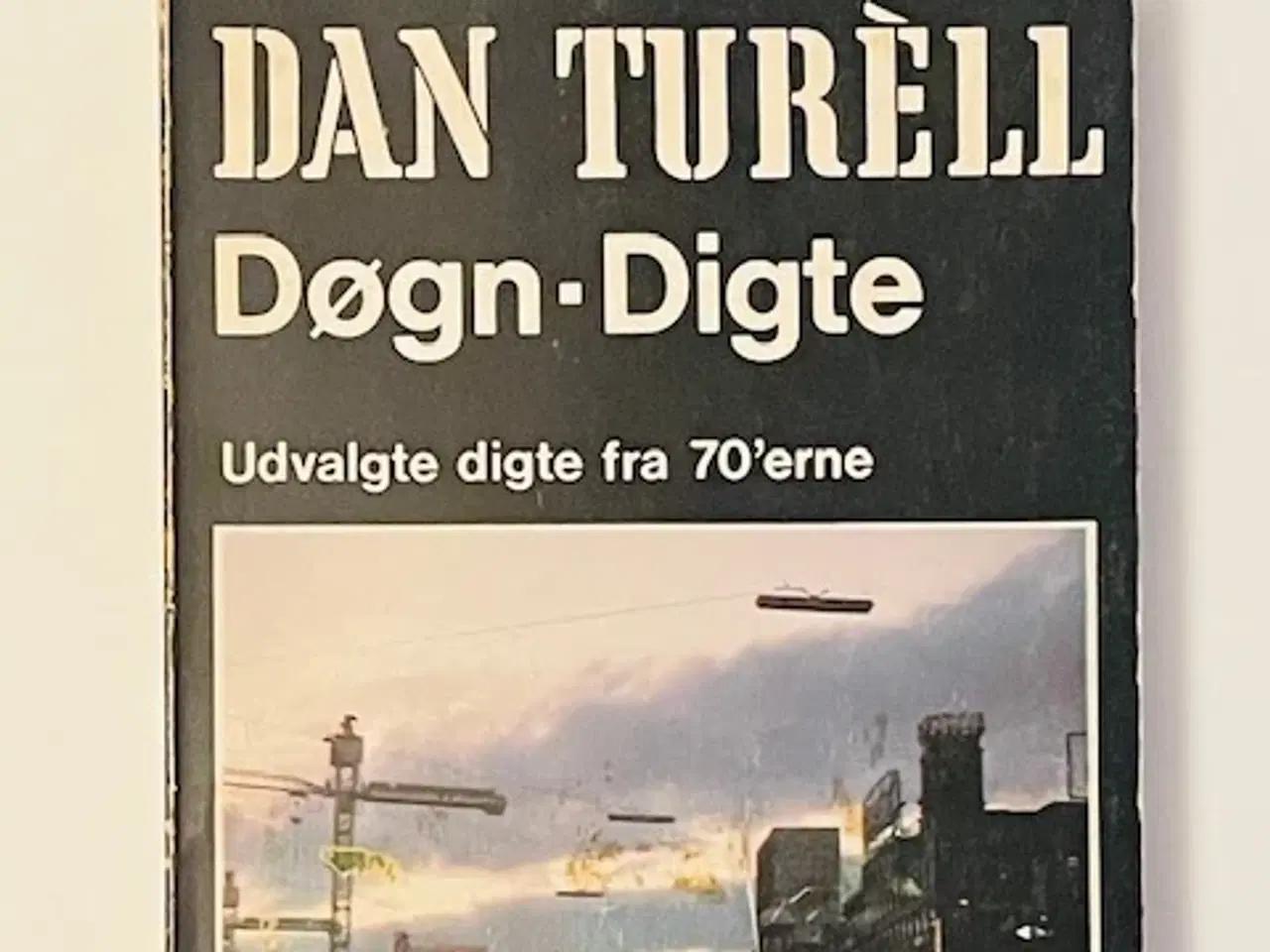 Billede 1 - Dan Turell digte