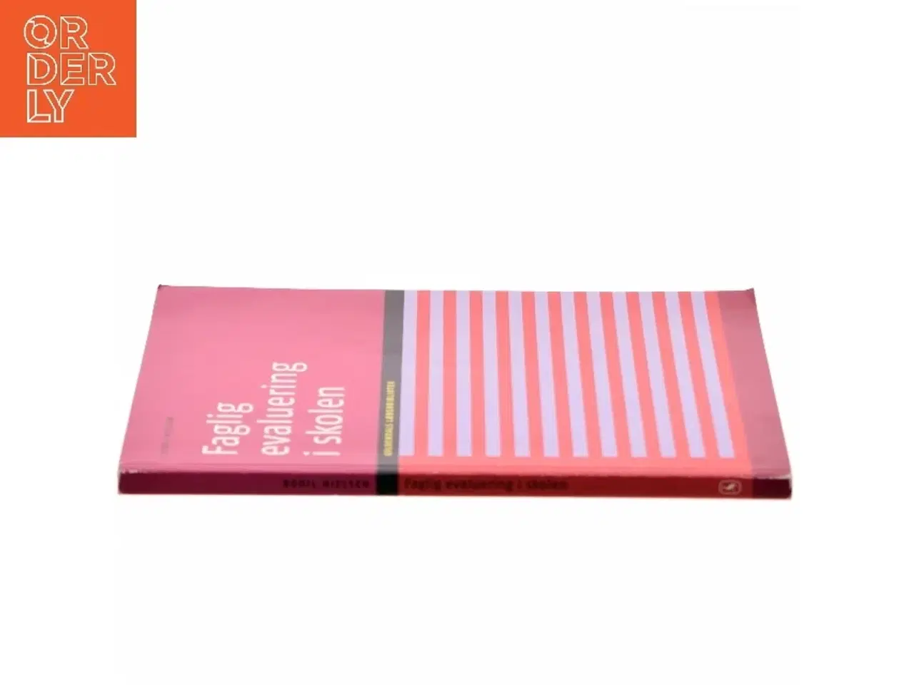 Billede 2 - Faglig evaluering i skolen af Bodil Nielsen (f. 1947-09-06) (Bog)