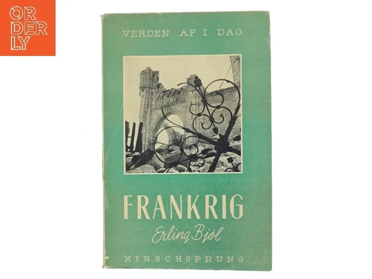 Billede 1 - Frankrig af Erling Bjøl (Bog)