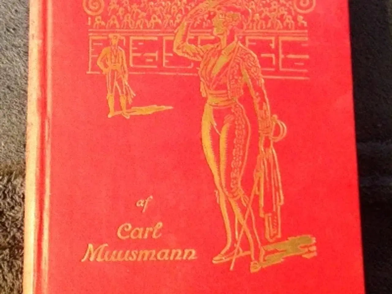 Billede 1 - Carl Muusmann: Matadora