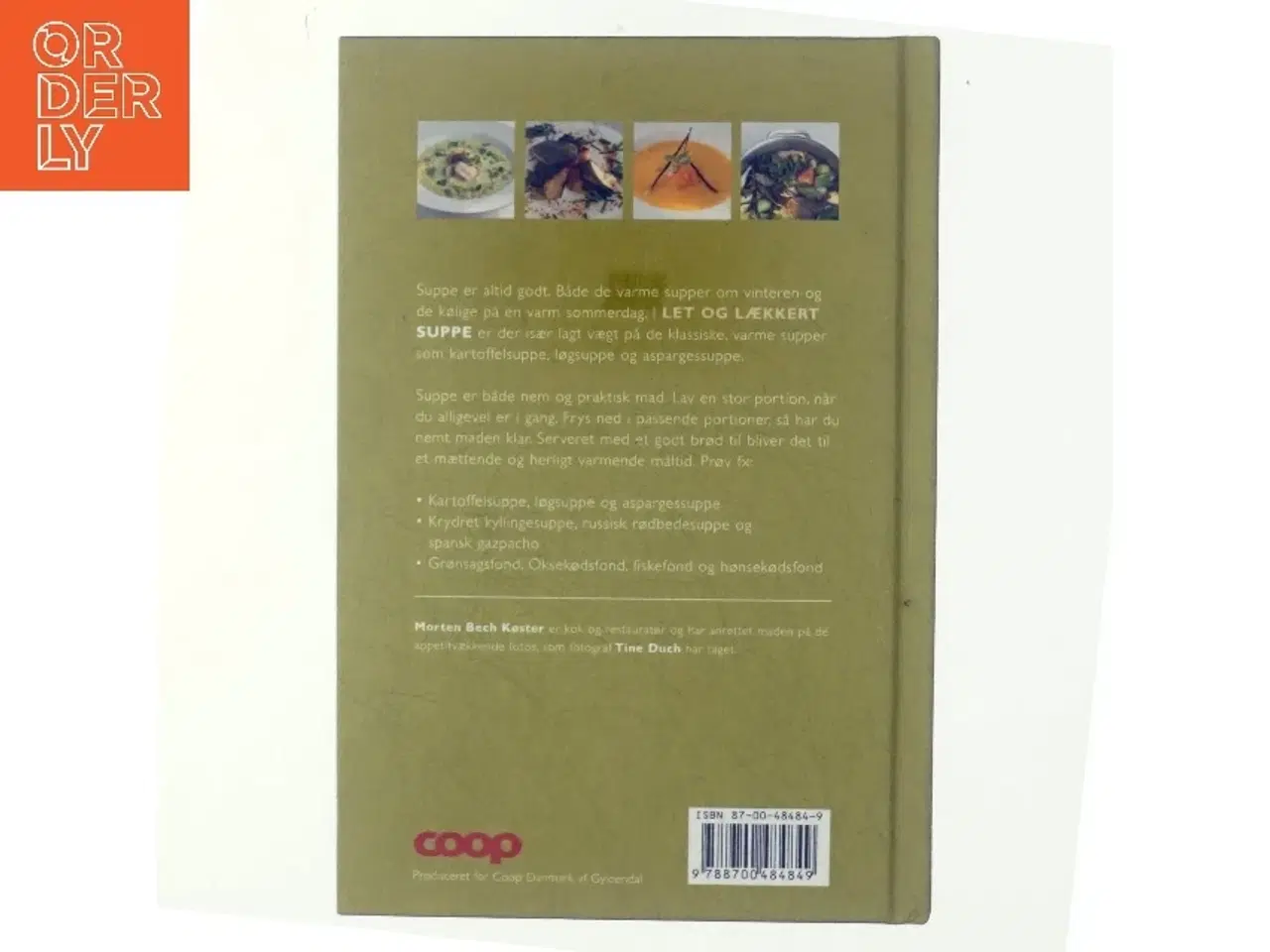 Billede 3 - Let og lækkert suppe af Morten Bech Køster (Bog)