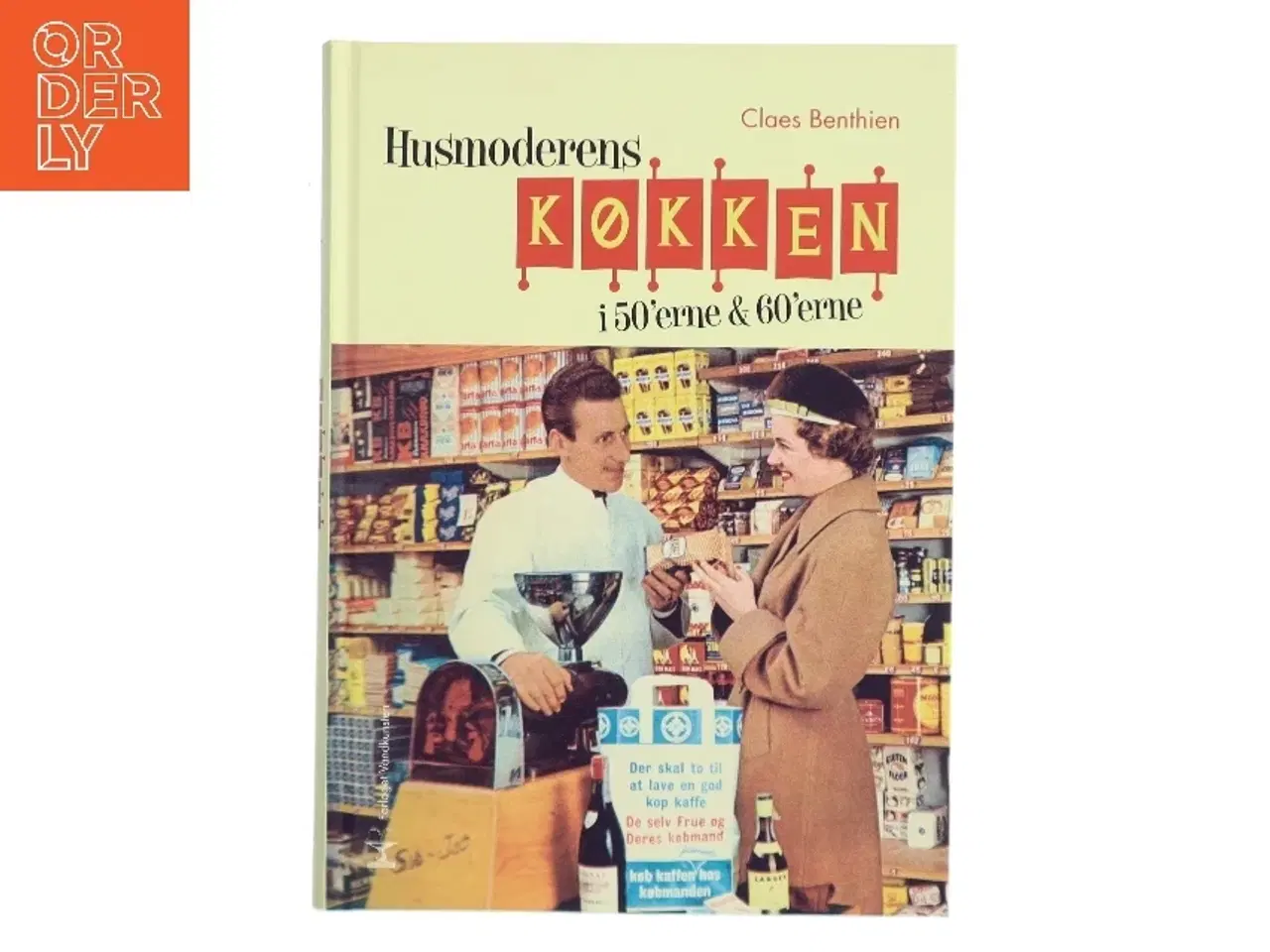 Billede 1 - Husmoderens køkken i 50'erne & 60'erne af Claes Benthien (Bog)