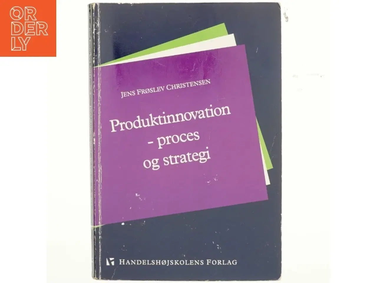 Billede 1 - Produktinnovation : proces og strategi af Jens Frøslev Christensen (Bog)