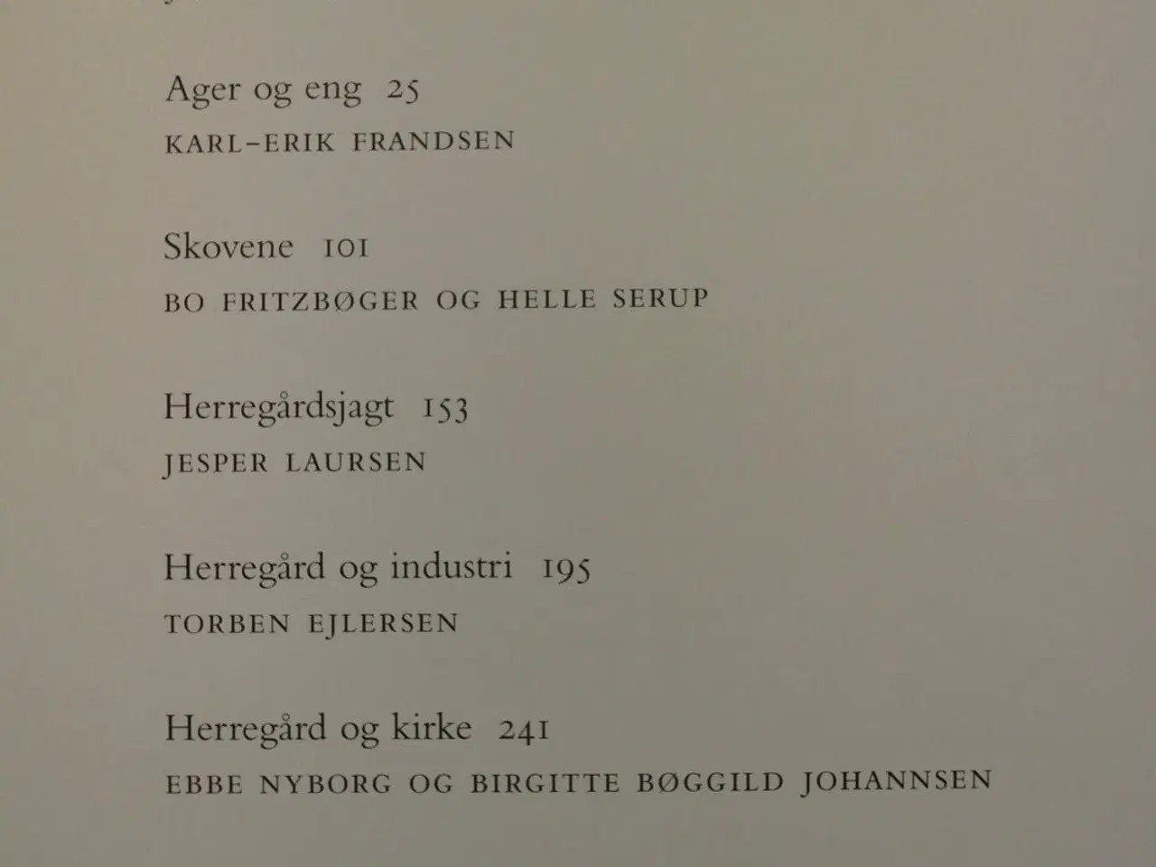 Billede 6 - herregården 1-4. 1. gods og samfund. 2. anlæg, int