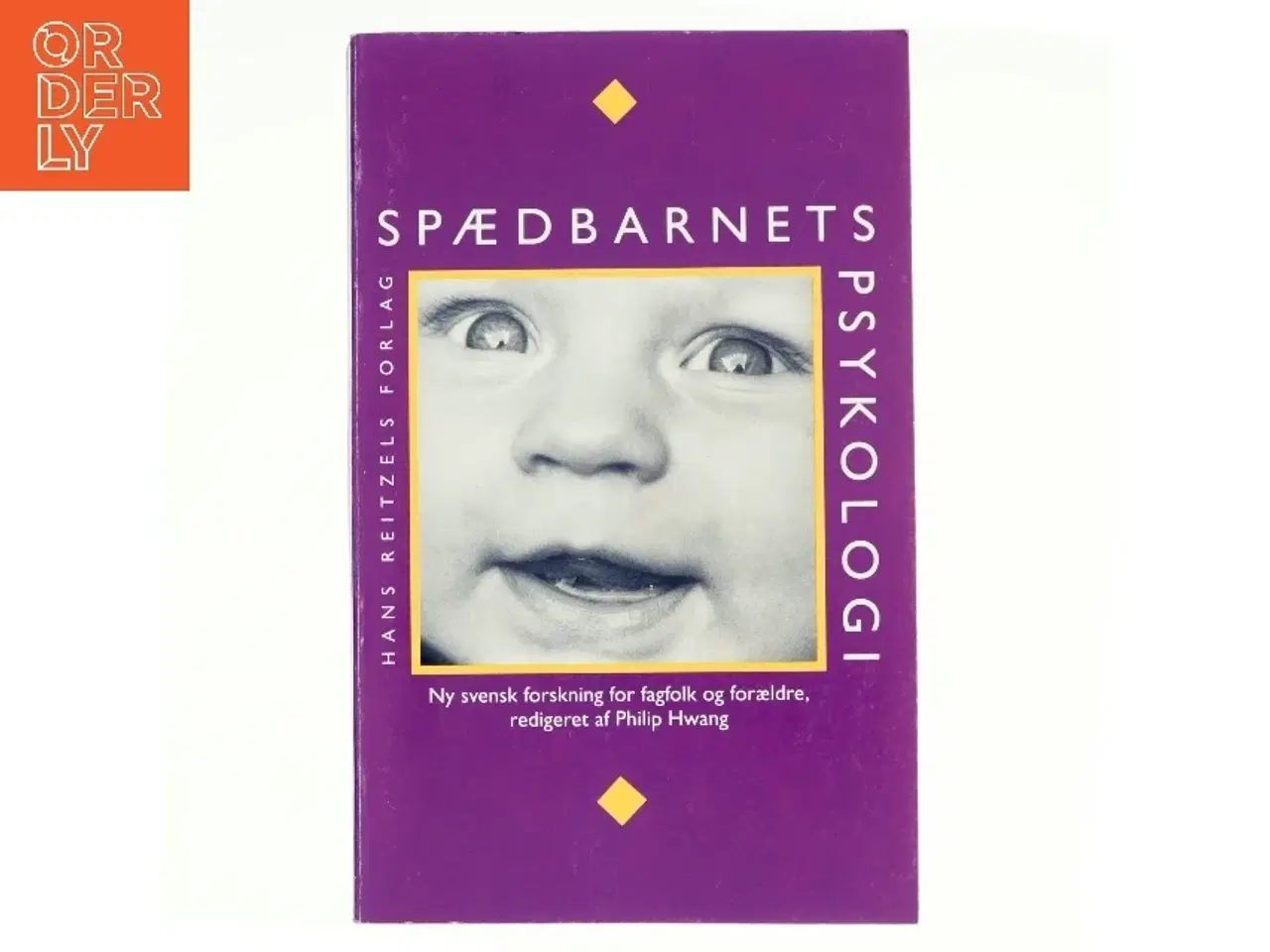 Billede 1 - Spædbarnets psykologi af Philip Hwang (Bog)