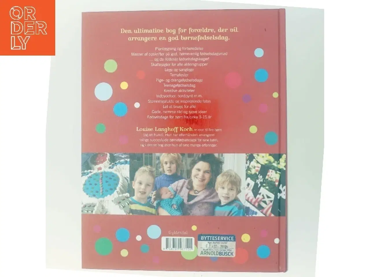 Billede 3 - Hurra! : Gyldendals store bog om børnefødselsdage af Louise Langhoff Koch (Bog)