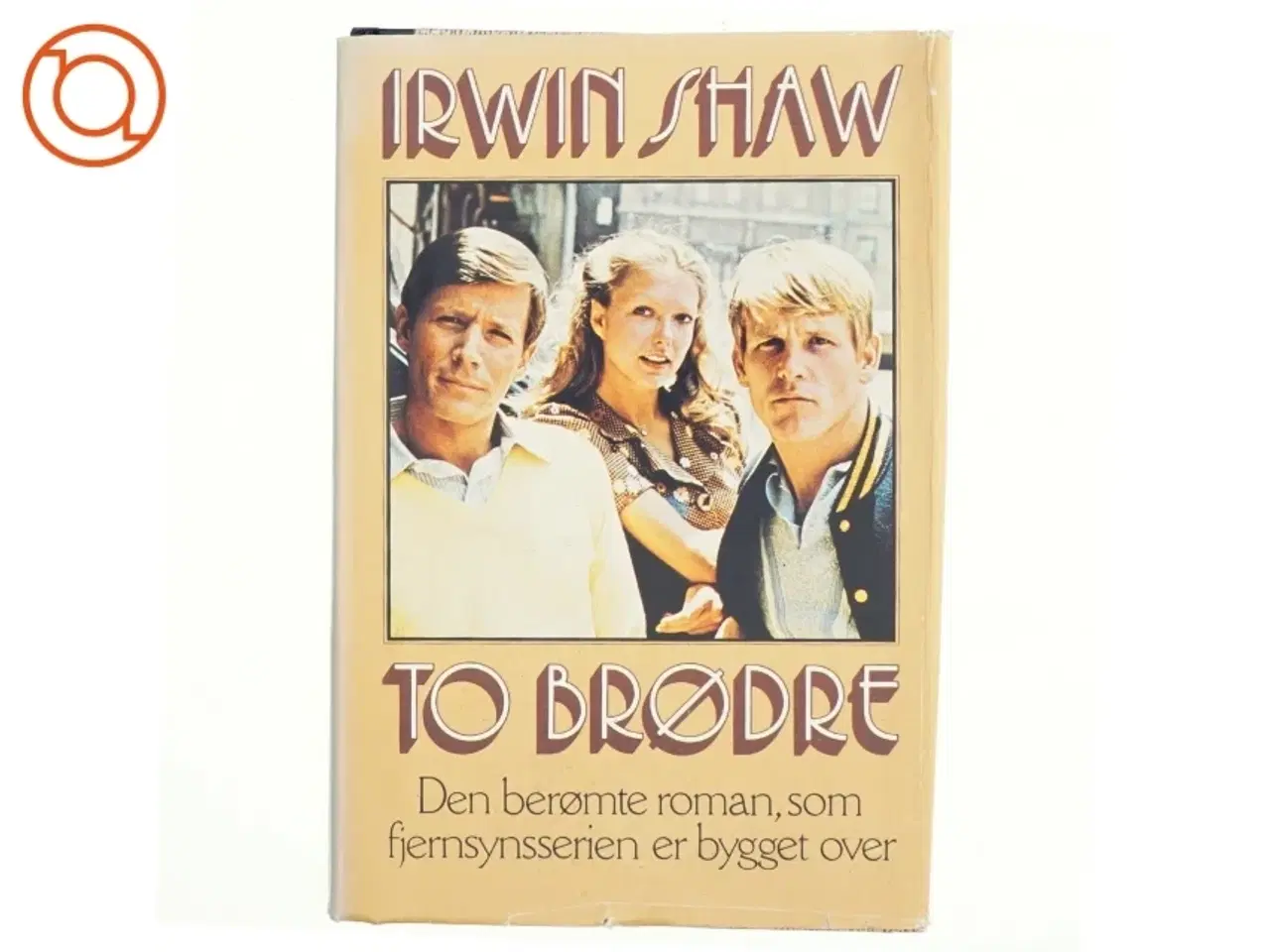 Billede 1 - To brødre af Irwin Shaw