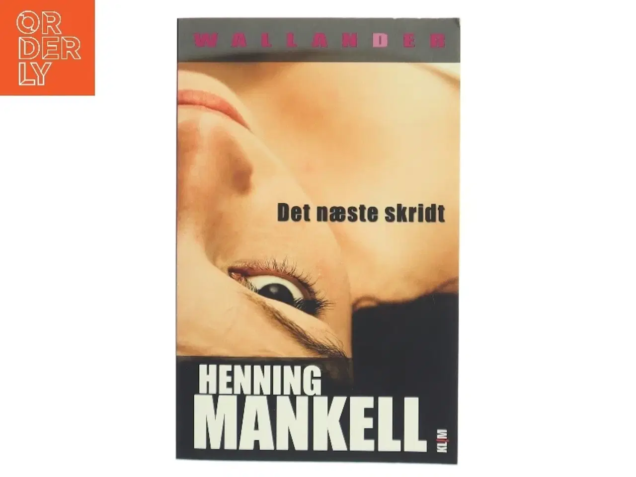 Billede 1 - Det næste skridt af Henning Mankell (Bog)