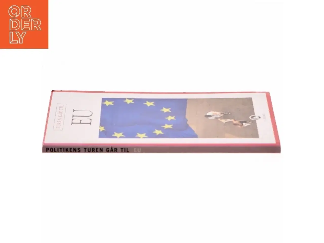 Billede 2 - Turen går til EU af Aske Munck (Bog)