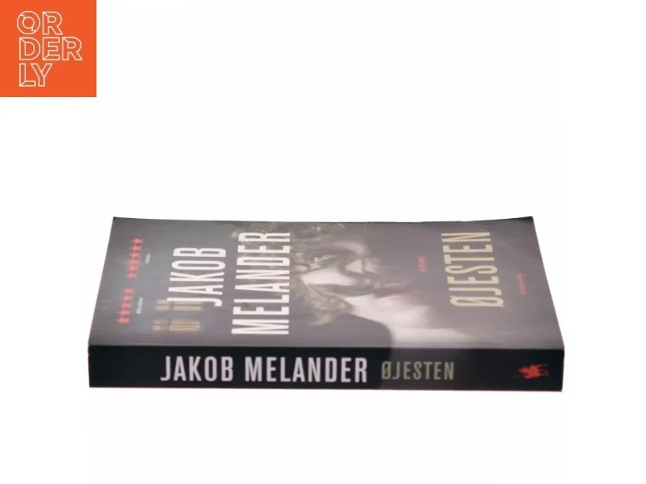 Billede 2 - Øjesten : kriminalroman af Jakob Melander (Bog)